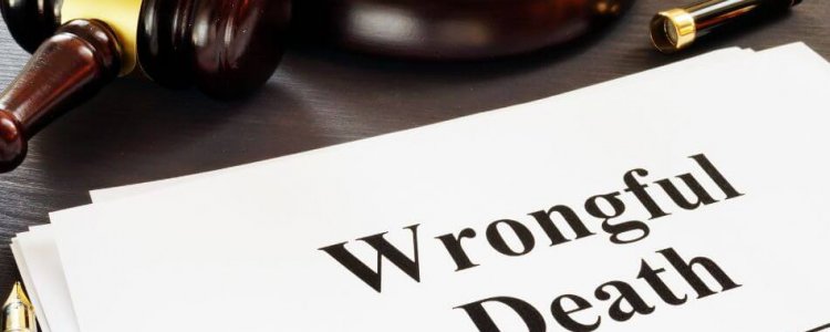Personal Injury - Wrongful Death